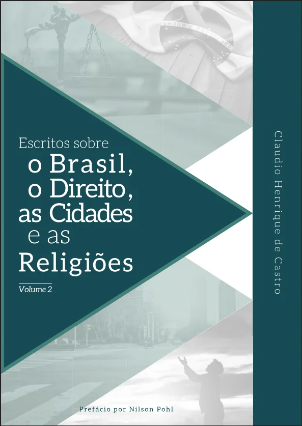 Capa de Escritos sobre o Brasil, o direito, as cidades e as religiões - V. 2